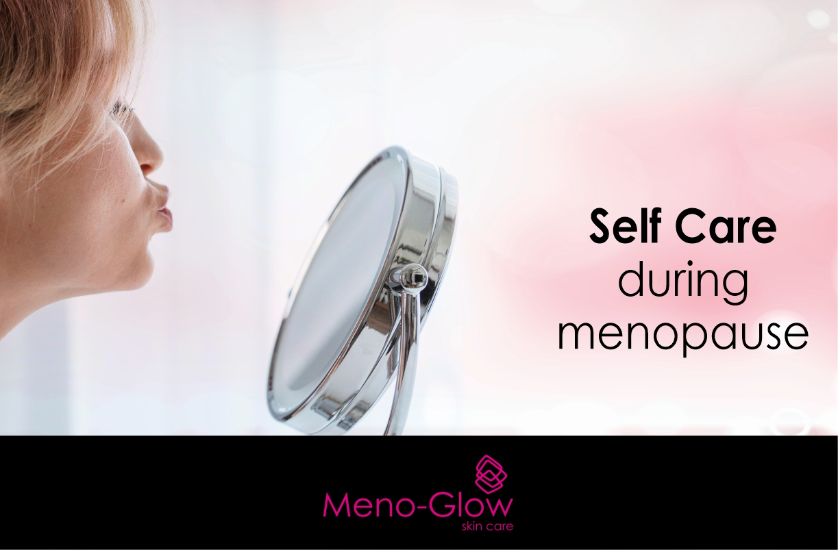 8 Ways To Practice Self Care During Menopause Meno Glow 2946